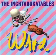 The Inchtabokatables - Ultra