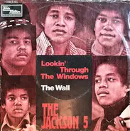 The Jackson 5 - Lookin Through The Windows / The Wall