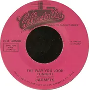 The Jarmels / The Chiffons - The Way You Look Tonight / I Have A Boyfriend