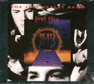 The Jeff Healey Band ‎ - Feel This