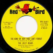 The Jelly Beans - Baby Be Mine / The Kind Of Boy You Can't Forget