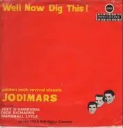 The Jodimars - Well Now Dig This!