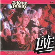The Kelly Family - Live