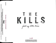 The Kills - Fried My Little Brains