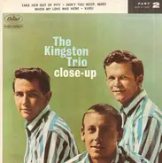 The Kingston Trio, Kingston Trio - Close-Up