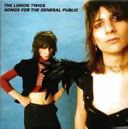 The Lemon Twigs - Songs For The General Public