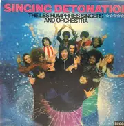 The Les Humphries Singers and Orchestra - Singing Detonation