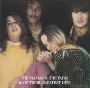 The Mamas & The Papas - 16 Of Their Greatest Hits