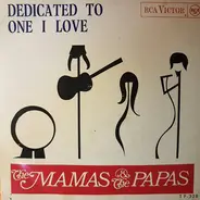 The Mamas & The Papas - Dedicated To The One I Love