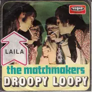 The Matchmakers - Droopy Loopy