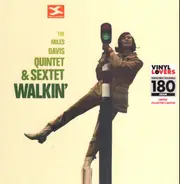 The Miles Davis Quintet & Sextet - Walkin'