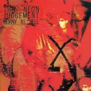 The Neon Judgement - Horny As Hell