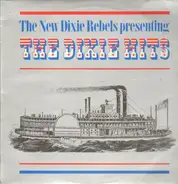 The New Dixie Rebels - The Dixie Hits