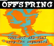 The Offspring - Come Out And Play (Keep 'Em Separated)