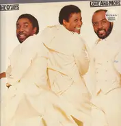 The O'Jays - Love and More