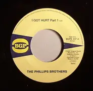 The Phillips Bros. - i Got Hurt