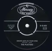 The Platters - Smoke Gets In Your Eyes / No Matter What You Are