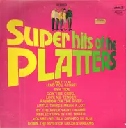 The Platters - Super Hits Of The Platters