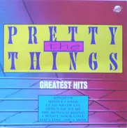 The Pretty Things - Greatest Hits