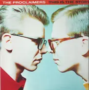 The Proclaimers - This Is the Story