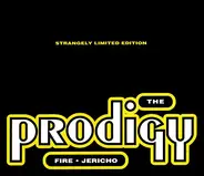The Prodigy - Fire / Jericho