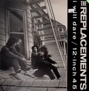 The Replacements - I Will Dare