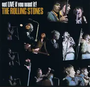 the Rolling Stones - Got Live If You Want It!