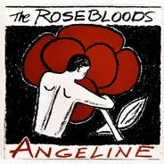 The Rosebloods - Angeline
