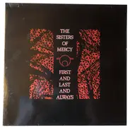 The Sisters Of Mercy - First and Last and Always