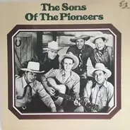 The Sons Of The Pioneers - The Sons of the Pioneers