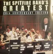 The Spitfire Band - The Spitfire Band's Greatest - 20th Anniversay Edition