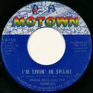 The Supremes - I'm Livin' In Shame