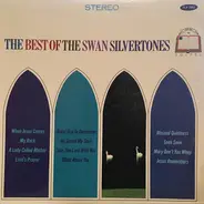 The Swan Silvertones - The Best Of The Swan Silvertones