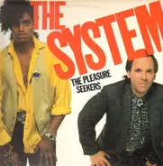 The System - The Pleasure Seekers