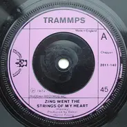 The Trammps - Zing Went The Strings Of My Heart