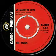 The Tymes - So Much In Love / Roscoe James McClain