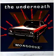 The Underneath - Mongoose