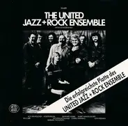 The United Jazz+Rock Ensemble - Live Im Schutzenhaus