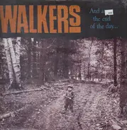 The Walkers - And At The End Of The Day...