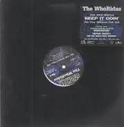 The Whoridas - Keep It Goin' / Till The Wheels Fall Off