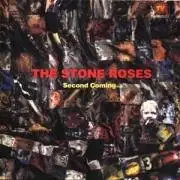 the Stone Roses - Second Coming