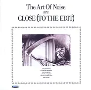 The Art Of Noise - Close (To The Edit)