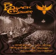 The Black Crowes - Freak 'N' Roll ...Into The Fog, The Black Crowes, All Join Hands, The Fillmore, San Francisco