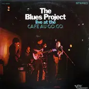 The Blues Project - Live at the Café Au Go Go