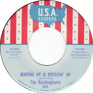 The Buckinghams - Making Up And Breakin' Up / Lawdy Miss Clawdy
