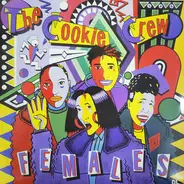 The Cookie Crew - Females (Get On Up)