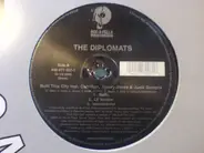 The Diplomats - Built This City