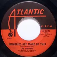 The Drifters - Memories Are Made Of This / My Islands In The Sun