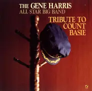 The Gene Harris All Star Big Band - Tribute to Count Basie