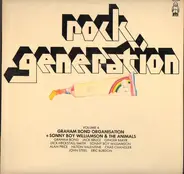 The Graham Bond Organization / Sonny Boy Williamson & The Animals - Rock Generation Volume 4